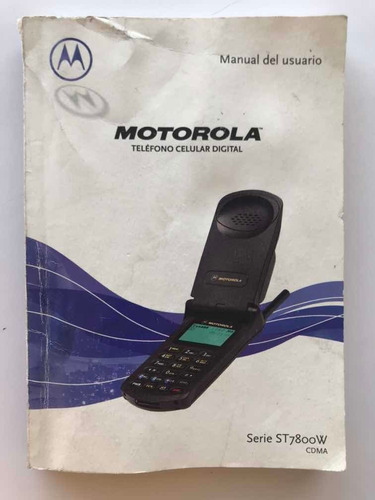 Manual De Usuario Celular Motorola St7800w De Colección