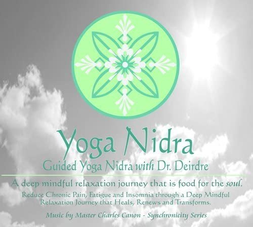 Cd: Yoga Nidra Con La Dra. Deirdre: Una Meditación Guiada Y