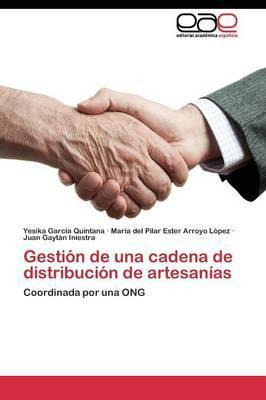 Libro Gestion De Una Cadena De Distribucion De Artesanias...