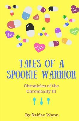 Libro Tales Of A Spoonie Warrior : Chronicles Of The Chro...