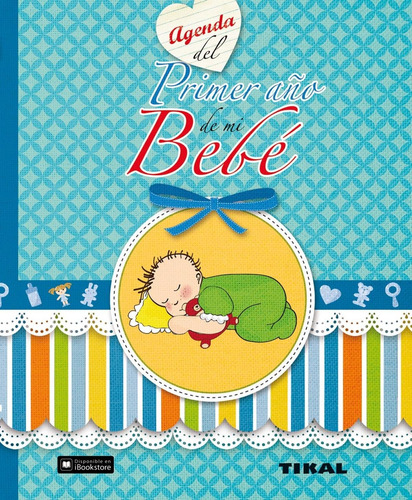 Libro Agenda Del Primer Año De Mi Bebe - Vv.aa.