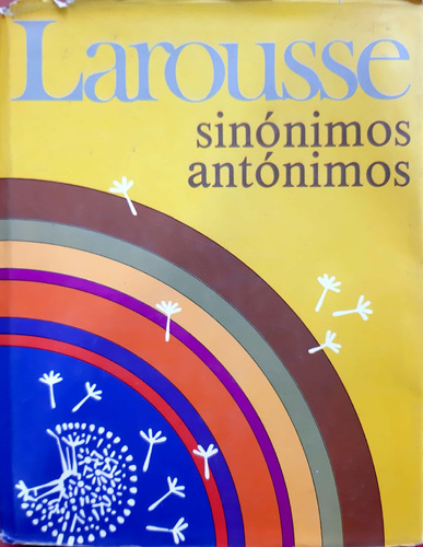 Diccionario De Sinónimos Y Antónimos Larousse Buen Estado #