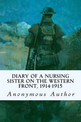 Libro Diary Of A Nursing Sister On The Western Front, 191...