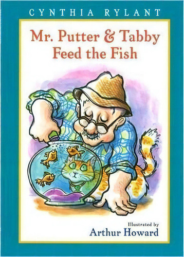 Mr. Putter And Tabby Feed The Fish, De Cynthia Rylant. Editorial Harcourt Children's Books En Inglés