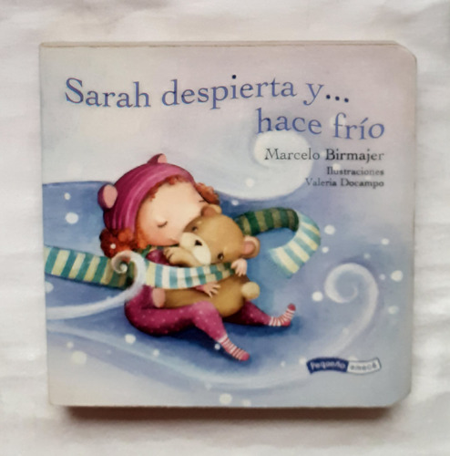 Sarah Despierta Y Hace Frio Marcelo Birmajer Libro Original 