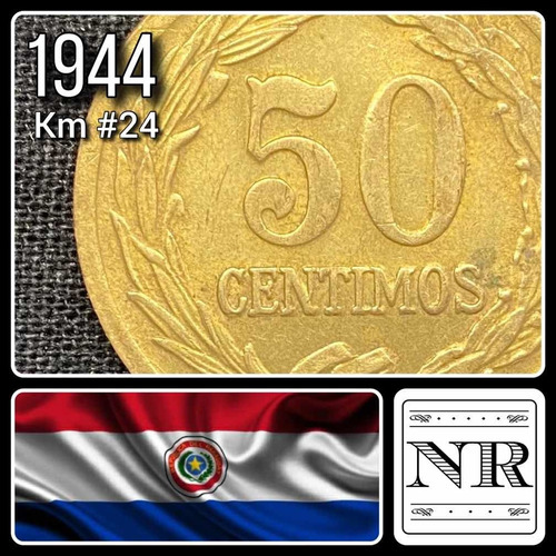 Paraguay - 50 Centimos - Año 1944 - Km #24 - Leon + Gorro