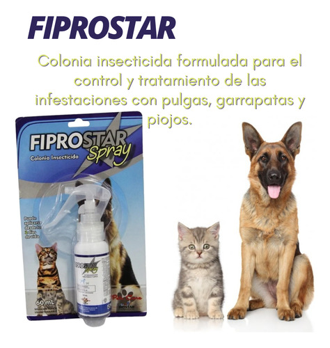 Fiprostar® Spray, Colonia Insecticida Para Perros Y Gatos.