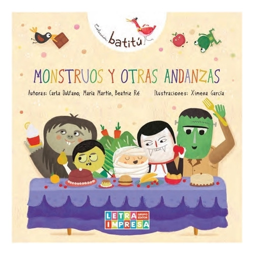 Monstruos Y Otras Andanzas - Batitu 