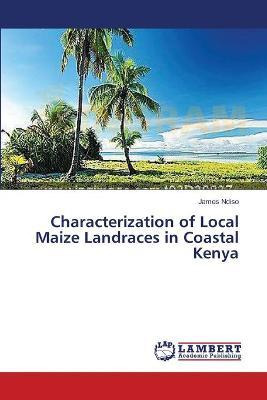 Libro Characterization Of Local Maize Landraces In Coasta...