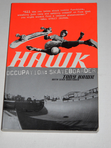 Book : Hawk Occupation Skateboarder - Tony Hawk
