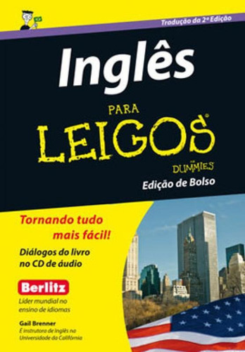 Inglês Para Leigos, De Brenner, Gail. Editora Alta Books, Capa Mole, Edição 1ª Edição - 2014 Em Português