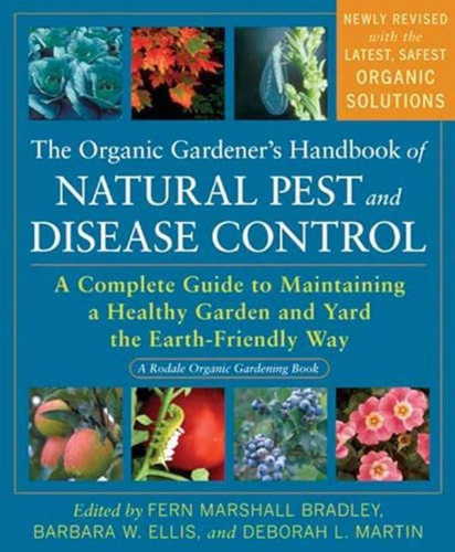 Libro: The Organic Gardenerøs Handbook Of Natural Pest And A