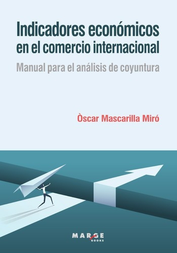 Libro Indicadores Económicos En El Comercio Internacional