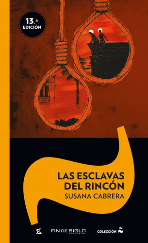 Las Esclavas Del Rincón - Susana Cabrera