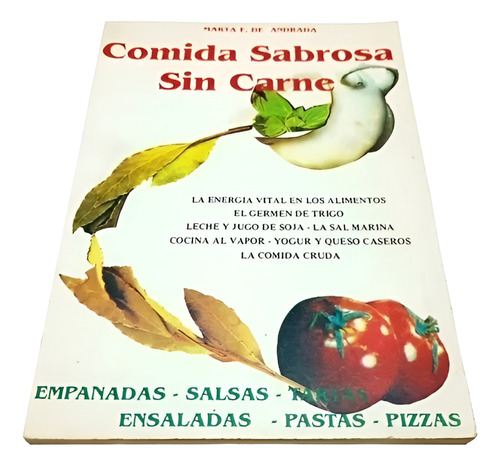 Comida Sabrosa Sin Carne - Marta Andrada - 1991 (Usado)