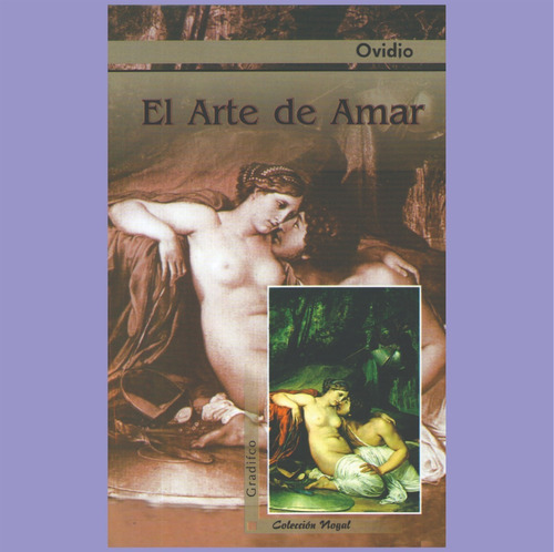 Ovidio - El Arte De Amar - Libro Nuevo 