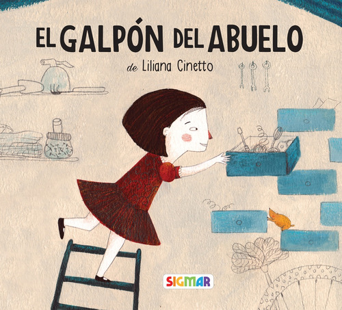 Libro El Galpon Del Abuelo - Cinetto, Liliana
