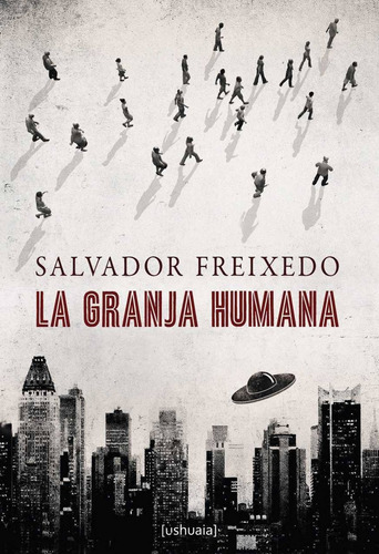 Libro La Granja Humana - Freixedo, Salvador