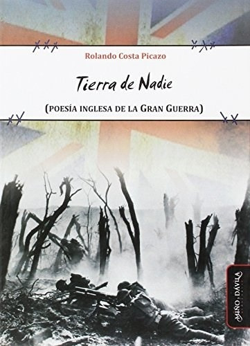 Tierra De Nadie - Rolando Costa Picazo