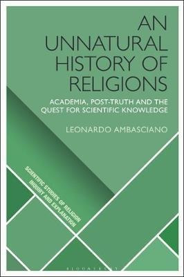 An Unnatural History Of Religions : Academia, Post-truth ...
