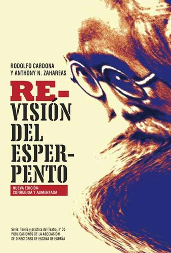 Re Visión Del Esperpento, Cardona / Zahareas, Ed. Ade