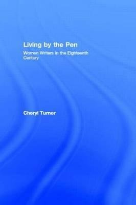 Living By The Pen - Cheryl Turner (paperback)