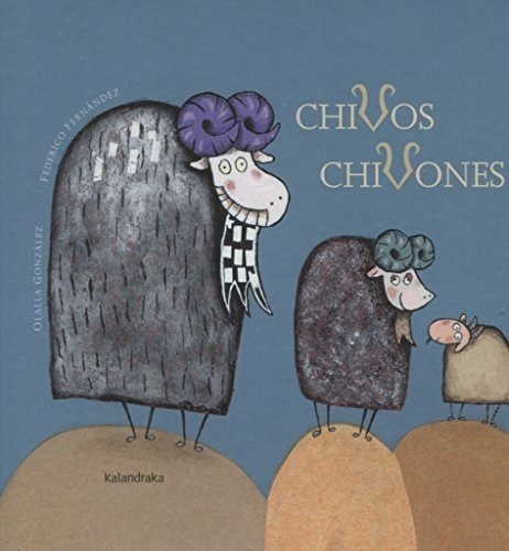 Chivos Chivones (cuentos Tradicionales)