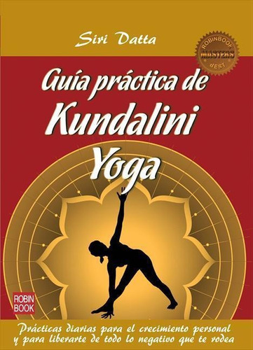 Guia Practica De Kundalini Yoga-datta, Siri-robinbook