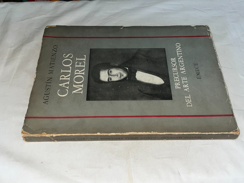 Caros Morel - Agustin Matienzo - Emece (Usado)