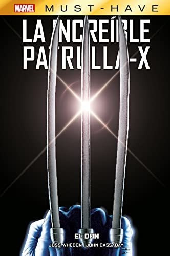 Marvel Must Have La Increible Patrulla-x 1 El Don - Whedon J