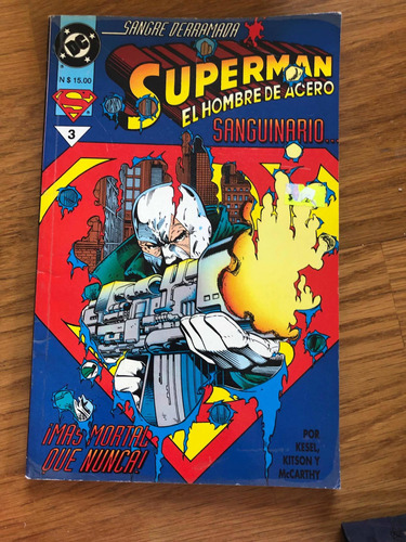 Superman El Hombre De Acero Sanguinario Dc Nro 3 Vid 1993