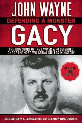 Libro John Wayne Gacy : Defending A Monster: The True Sto...