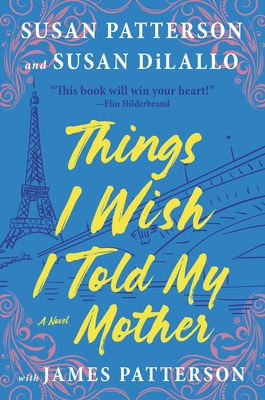 Libro Things I Wish I Told My Mother: The Most Emotional ...