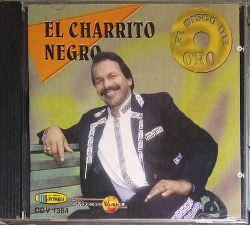 El Charrito Negro - El Disco De Oro