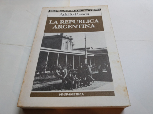 La Republica Argentina Posada