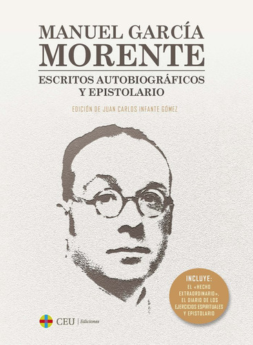Manuel Garcia Morente, De Infante Gomez, Juan Carlos. Editorial Ceu Ediciones, Tapa Blanda En Español