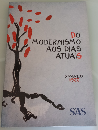 Livro Do Modernismo Aos Dias Atuais , Sas, 2015, 192 Pgs (Usado)