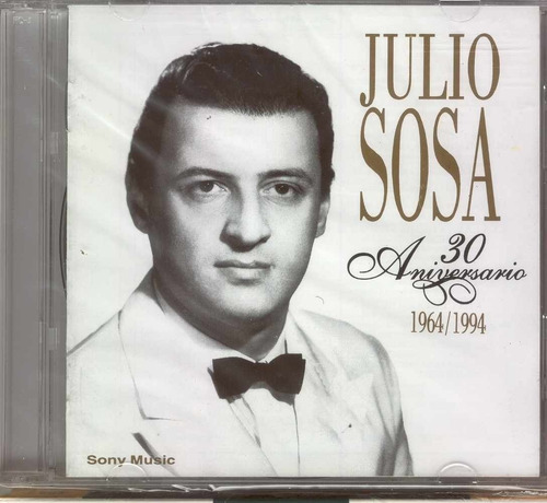 Julio Sosa 30 Aniversario 1964-1994 (2cd)