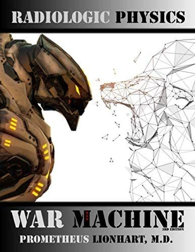 Libro:  Radiologic Physics - War Machine