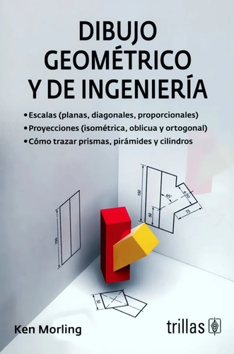 Dibujo Geométrico Y De Ingeniería Trillas