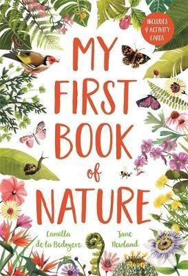 My First Book Of Nature - Camilla De La Bedoyere(bestseller)