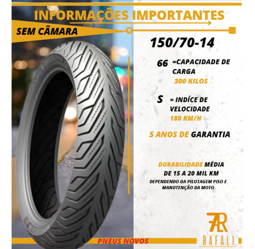 Pneu Moto Dafra Maxsym 400 150/70-14 Sem Câmara Michelin