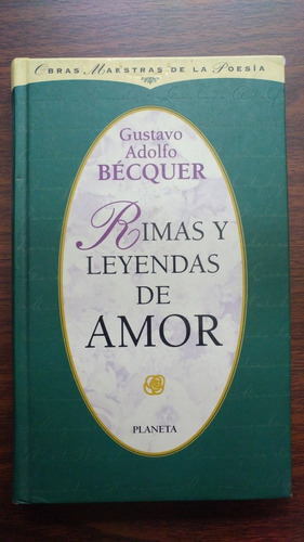 Rimas Y Leyendas De Amor Gustavo Adolfo Becquer