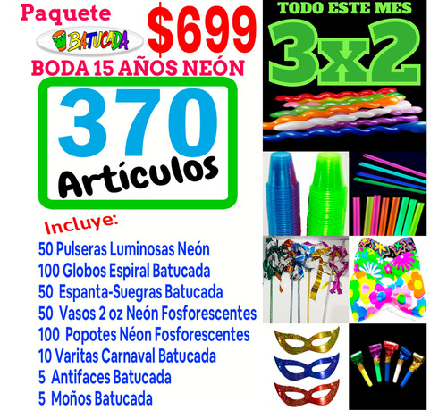 Kit Paquete Batucada Fiesta Neon Boda 15 Años 370 Artículos