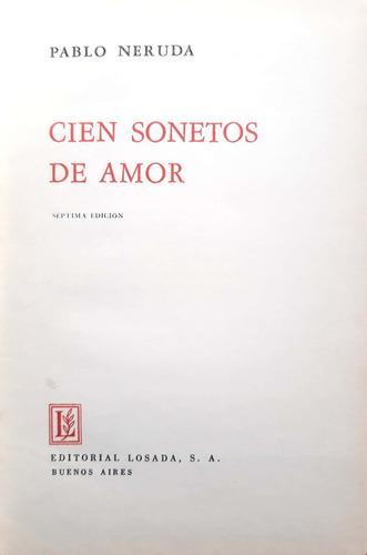 Cien Sonetos De Amor Pablo Neruda Losada Usado #
