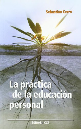 Libro La Practica De La Educacion Personal De Sebastián Cerr