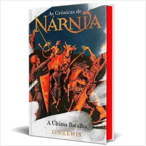 Livro As Crônicas De Nárnia A Última Batalha - C. S. Lewis