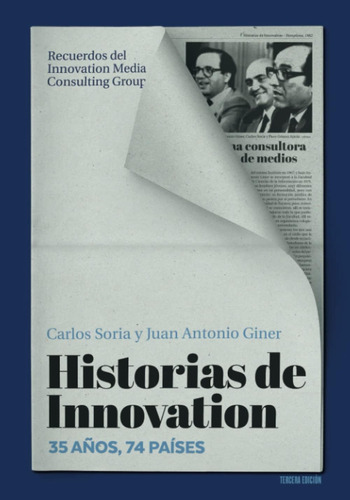 Libro: Historias Innovation.: 35 Años, 74 Países. Recuerdo
