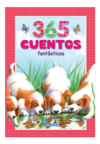 365 Cuentos Fantásticos - Libro Cuento Diario - Pasta Dura