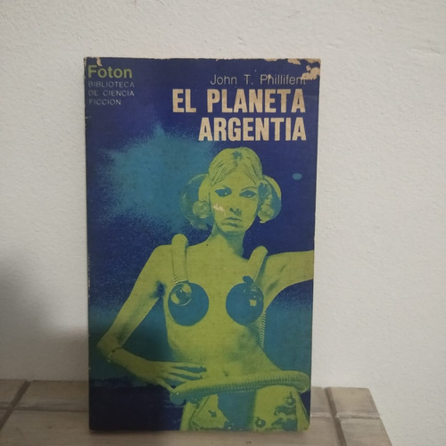 El Planeta Argentia- John Philifent